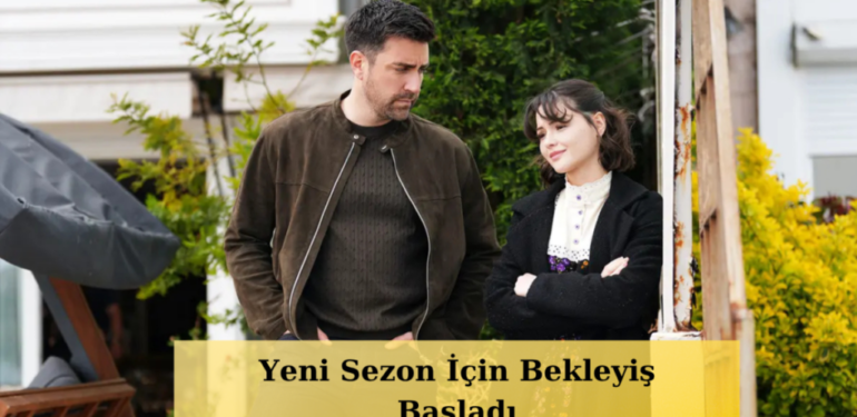Çağlar Ertuğrul ile Derya Pınar Ak Çirkin’in Yeni Sezonu İçin Kritik Bekleyiş…